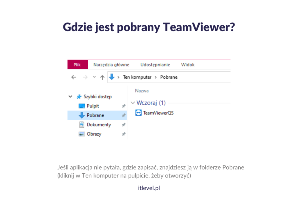 gdzie jest pobrany TeamViewer - folder Pobrane